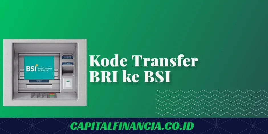 kode transfer bri ke bsi