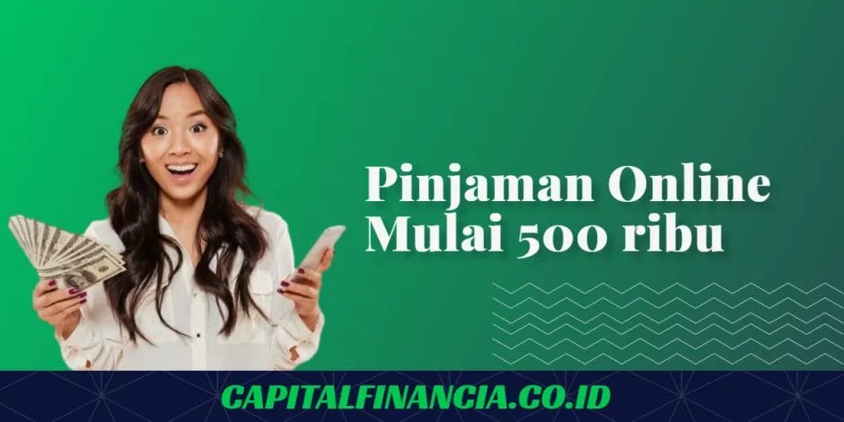 daftar pinjaman 500 ribu langsung cair