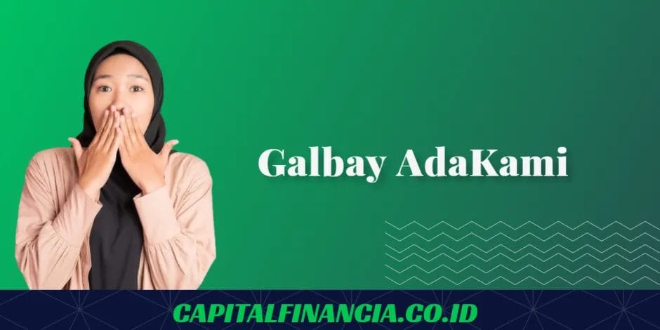 pengalaman galbay adakami