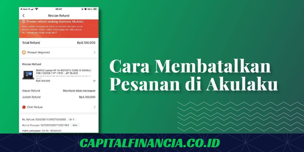 cara membatalkan pesanan di akulaku