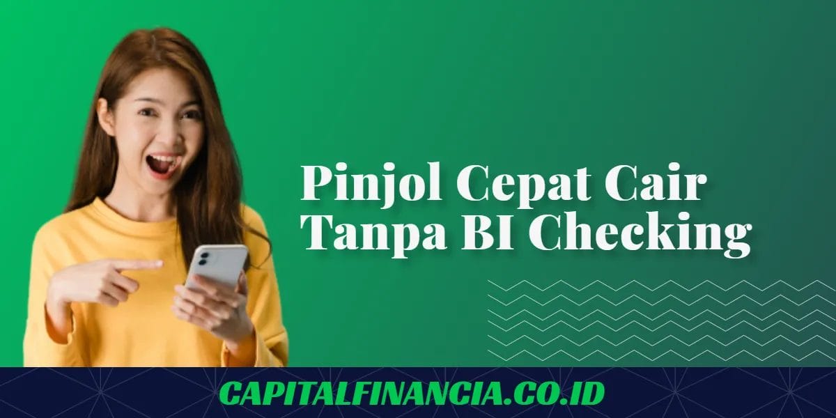 daftar pinjol cepat cair tanpa bi checking