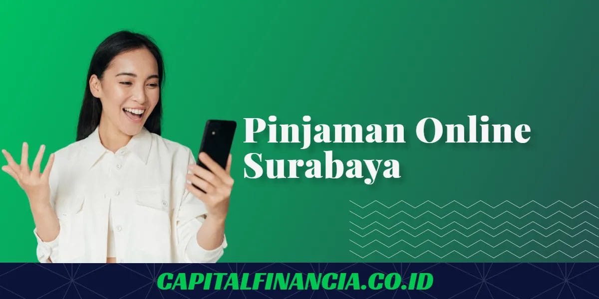 Pinjaman Online Surabaya