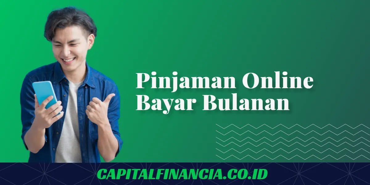 pinjaman online legal ojk bayar bulanan