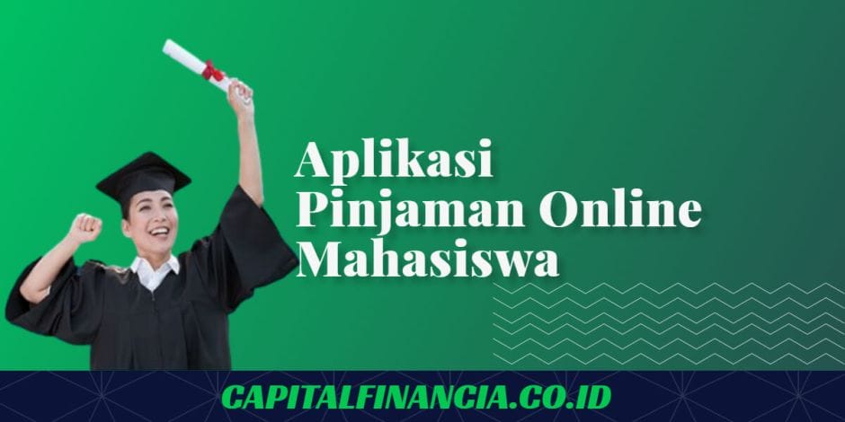aplikasi pinjaman online mahasiswa