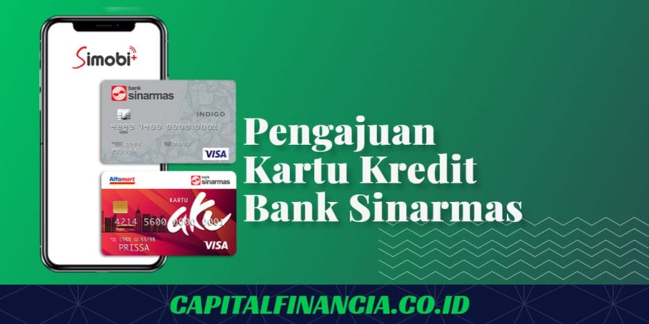 Pengajuan Kartu Kredit Bank Sinarmas Online