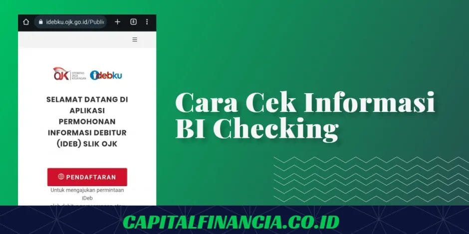 Cek BI Checking Tanpa Perlu ke Bank: Panduan Lengkap untuk Memantau Kesehatan Kredit Anda Cek BI Checking Tanpa Perlu ke Bank: Panduan Lengkap untuk Memantau Kesehatan Kredit Anda