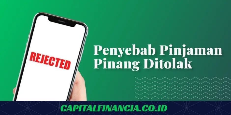 pinjaman pinang ditolak