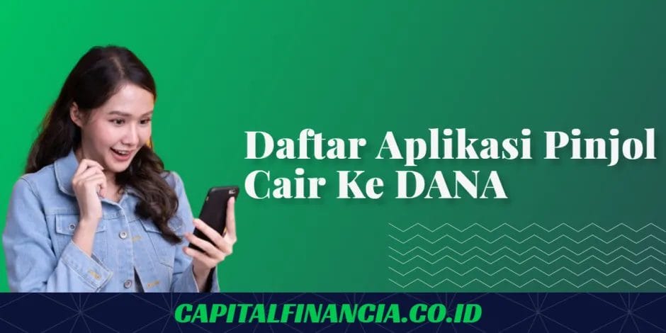 aplikasi pinjol yang bisa cair ke dana
