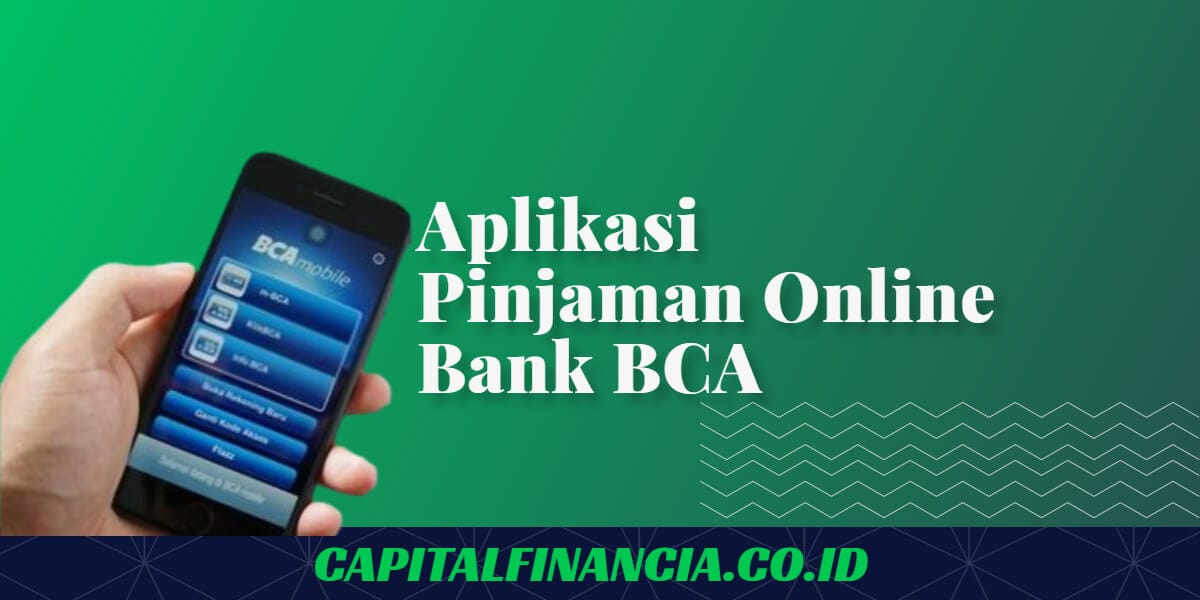 proses pengajuan pinjaman bca