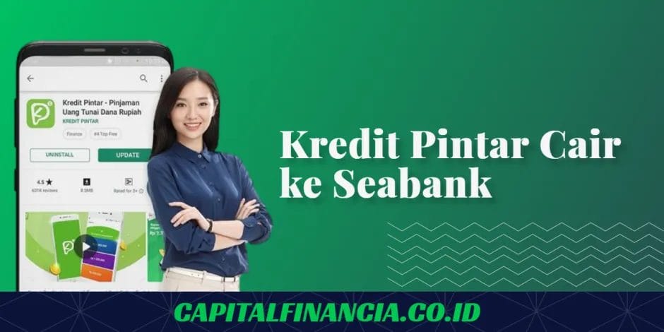 kredit pintar cair ke seabank