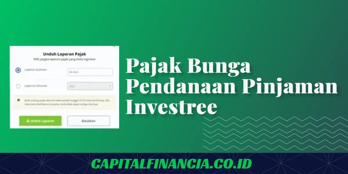 pajak bunga pendanaan pinjaman Investree