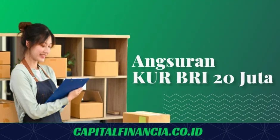 angsuran kur bri 20 juta