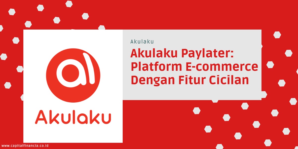 akulaku paylater