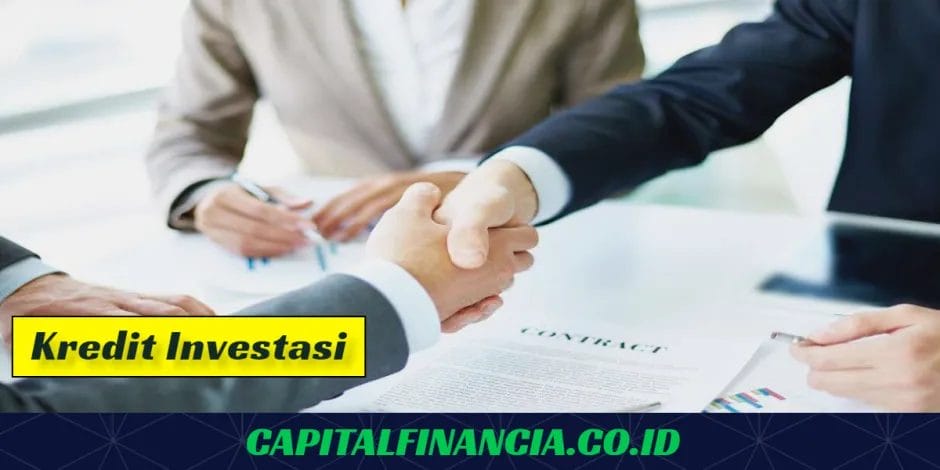 pengertian kredit investasi dan cara menghitung