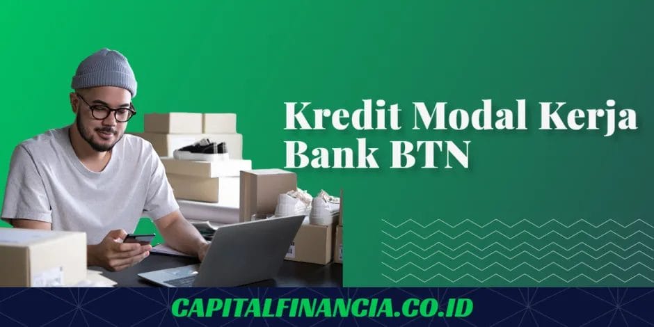 kredit modal kerja bank BTN