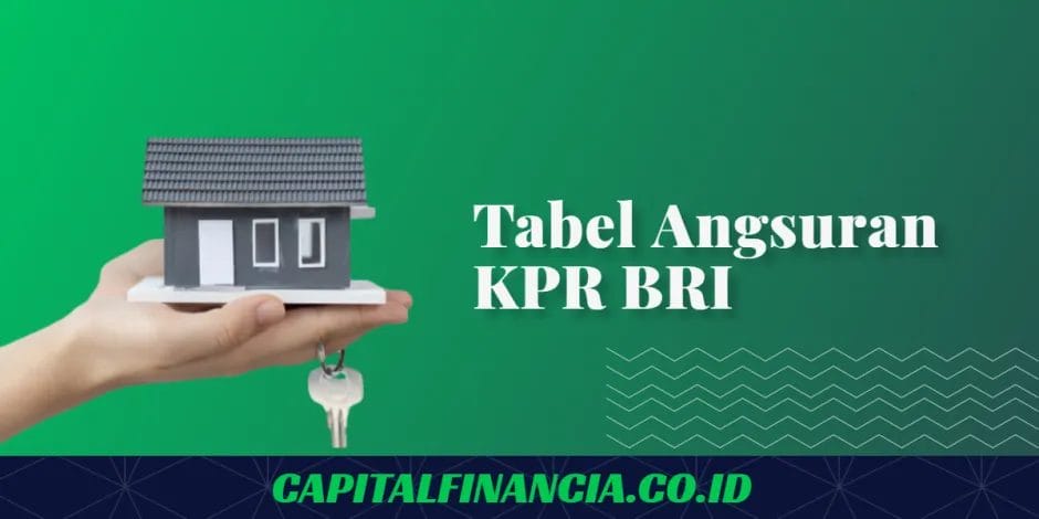 tabel angsuran kpr bri