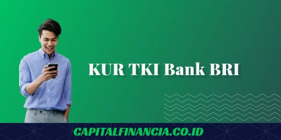 syarat dan cara pengajuan kur TKI bank BRI